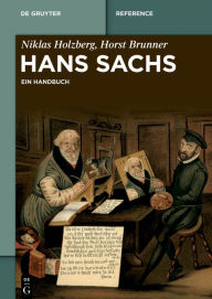 Title: Hans Sachs: Ein Handbuch, Author: Niklas Holzberg
