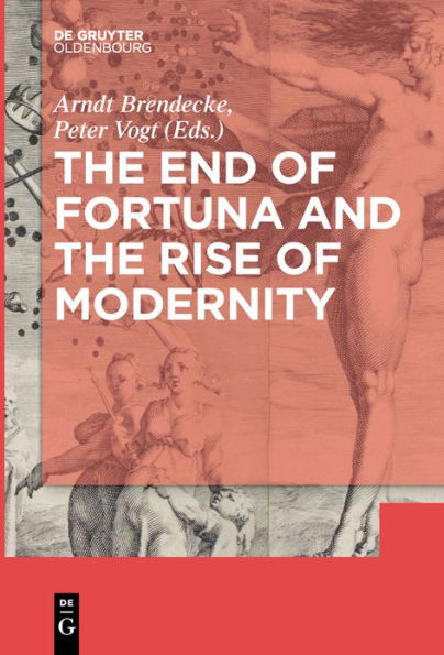 the End of Fortuna and Rise Modernity
