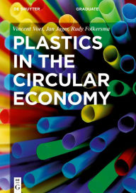 Title: Plastics in the Circular Economy, Author: Vincent Voet