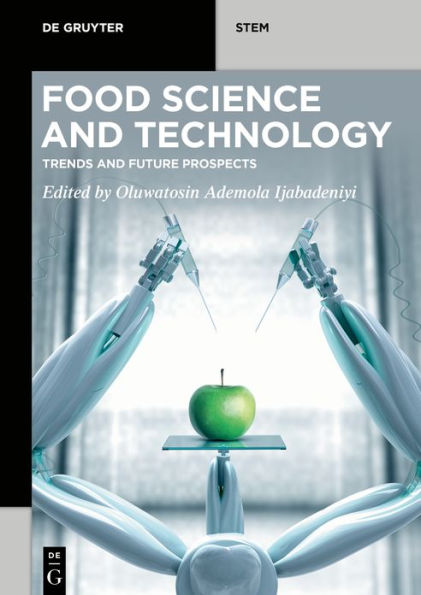 Food Science and Technology: Trends and Future Prospects / Edition 1