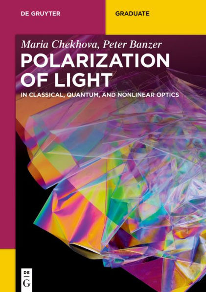 Polarization of Light: Classical, Quantum, and Nonlinear Optics