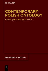 Title: Contemporary Polish Ontology, Author: Bartlomiej Skowron