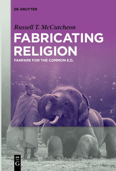 Fabricating Religion: Fanfare for the Common e.g.