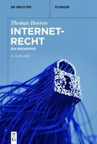Title: Internetrecht: Ein Grundriss, Author: Thomas Hoeren