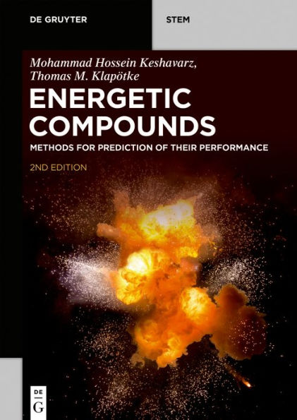 Energetic Compounds: Methods for Prediction of their Performance