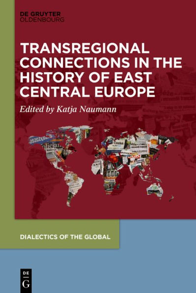 Transregional Connections the History of East-Central Europe