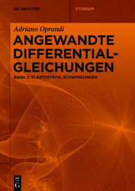 Title: Elastostatik, Schwingungen, Author: Adriano Oprandi