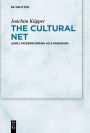 The Cultural Net: Early Modern Drama as a Paradigm