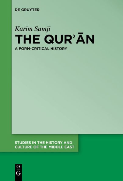 The Qur'an: A Form-Critical History