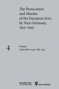 Title: Poland September 1939 - July 1941, Author: Klaus-Peter Friedrich