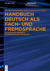 Title: Handbuch Deutsch als Fach- und Fremdsprache: Ein aktuelles Handbuch zeitgenössischer Forschung, Author: Michael Szurawitzki