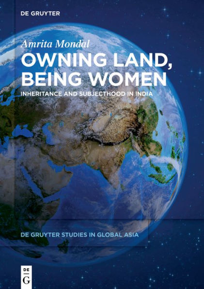 Owning Land, Being Women: Inheritance and Subjecthood India