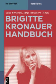 Title: Brigitte-Kronauer-Handbuch, Author: Julia Bertschik