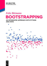 Title: Bootstrapping: An Integrated Approach with Python and Stata, Author: Felix Bittmann