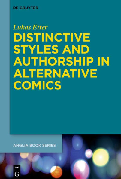 Distinctive Styles and Authorship Alternative Comics