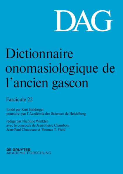 Dictionnaire onomasiologique de l'ancien gascon (DAG). Fascicule 22