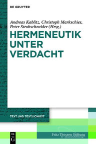 Title: Hermeneutik unter Verdacht, Author: Andreas Kablitz
