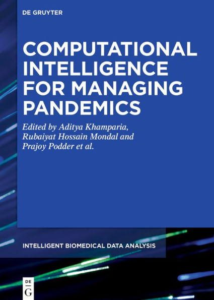 Computational Intelligence for Managing Pandemics