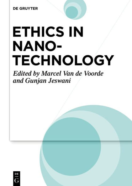 Ethics Nanotechnology: Emerging Technologies Aspects