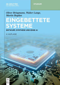 Title: Eingebettete Systeme: Entwurf, Synthese und Edge AI, Author: Oliver Bringmann