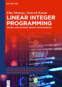 Linear Integer Programming: Theory, Applications, Recent Developments