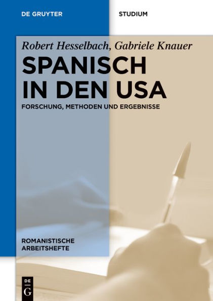 Spanisch in den USA: Forschung, Methoden und Ergebnisse