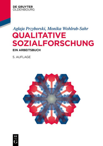 Qualitative Sozialforschung: Ein Arbeitsbuch
