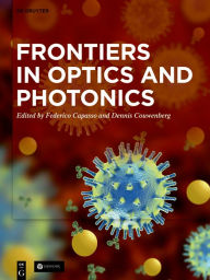 Title: Frontiers in Optics and Photonics, Author: Federico Capasso