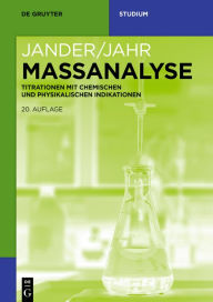 Title: Maßanalyse: Titrationen mit chemischen und physikalischen Indikationen, Author: Ralf Martens-Menzel