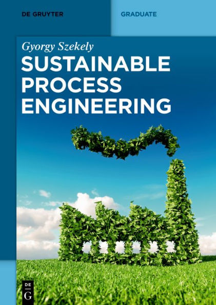 Sustainable Process Engineering