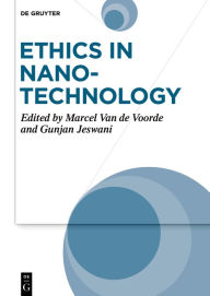 Title: Ethics in Nanotechnology: Social Sciences and Philosophical Aspects, Author: Marcel Van de Voorde