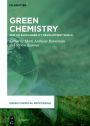 Green Chemistry: and UN Sustainability Development Goals