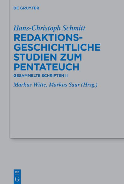 Redaktionsgeschichtliche Studien zum Pentateuch: Gesammelte Schriften II