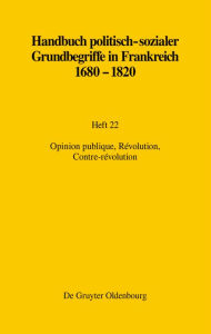 Title: Opinion publique, Révolution, Contre-révolution, Author: Jörn Leonhard