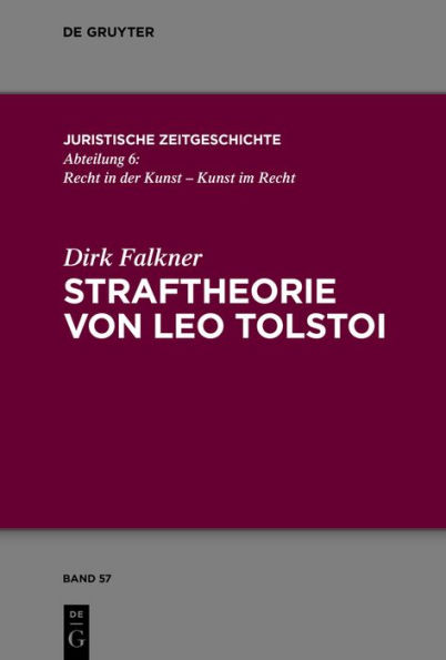 Straftheorie von Leo Tolstoi