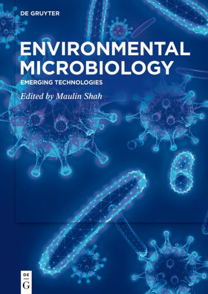 Environmental Microbiology: Emerging Technologies