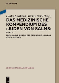 Title: Buch 4-6: Die >Regeln der Gesundheit< und das >Circa instans<, Author: Lenka Vanková