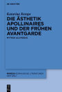 Die Ästhetik Apollinaires und der frühen Avantgarde: Mythos als Modus