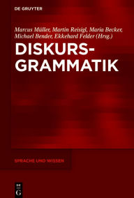 Title: Diskursgrammatik, Author: Marcus Müller