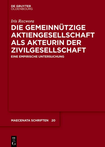 Die gemeinnützige Aktiengesellschaft als Akteurin der Zivilgesellschaft: Eine empirische Untersuchung