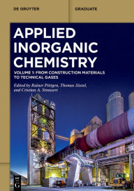 Title: From Construction Materials to Technical Gases, Author: Rainer Pöttgen