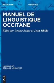 Title: Manuel de linguistique occitane, Author: Louise Esher