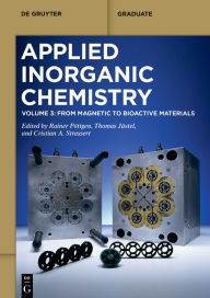 Title: From Magnetic to Bioactive Materials, Author: Rainer Pöttgen