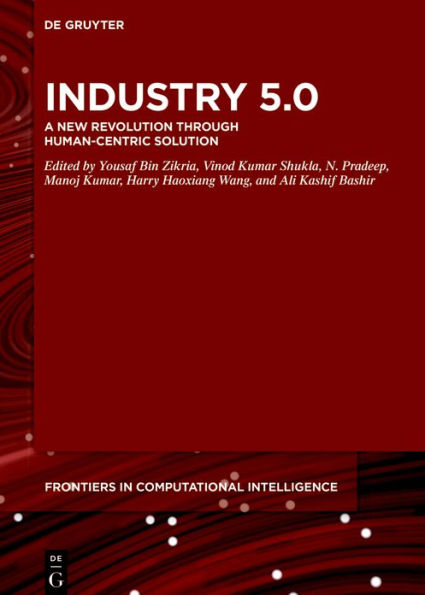 Industry 5.0: A New Revolution Through Human-Centric Solution