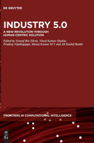 Title: Industry 5.0: A New Revolution Through Human-Centric Solution, Author: Yousaf Bin Zikria