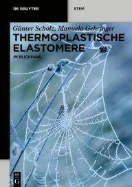 Title: Thermoplastische Elastomere: im Blickfang, Author: G nter Scholz