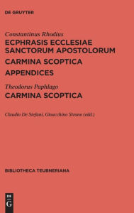 Title: Ecphrasis ecclesiae Sanctorum Apostolorum. Carmina scoptica. Appendices / Carmina scoptica, Author: Constantinus Rhodius