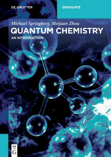 Quantum Chemistry: An Introduction