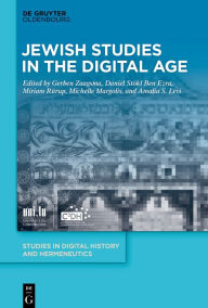 Title: Jewish Studies in the Digital Age, Author: Gerben Zaagsma