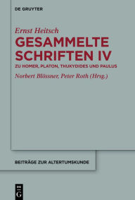 Title: Zu Homer, Platon, Thukydides und Paulus: Mit einem autobiographischen Brief, Author: Norbert Blößner